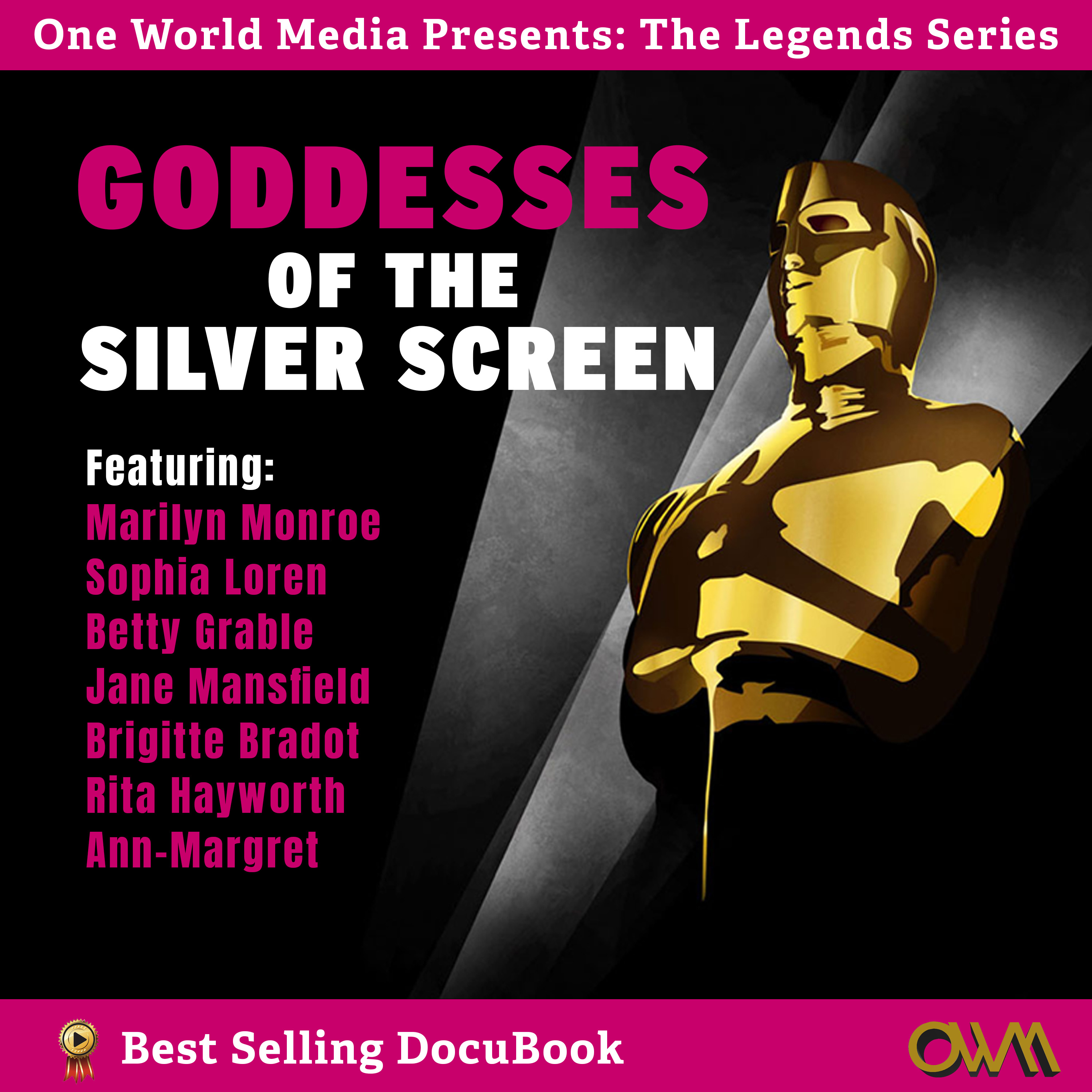 Goddesses Of The Silver Screen